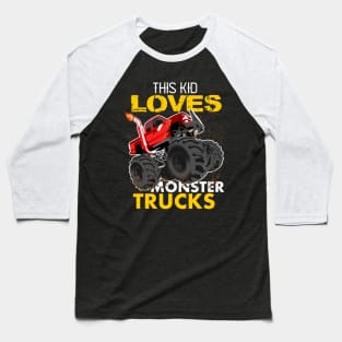 youth,this kid loves monster trucks Baseball T-Shirt